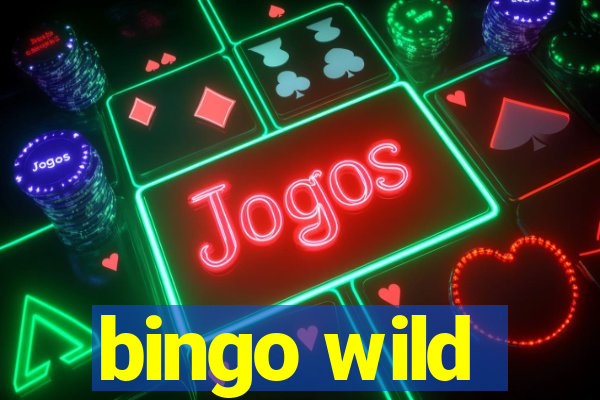 bingo wild