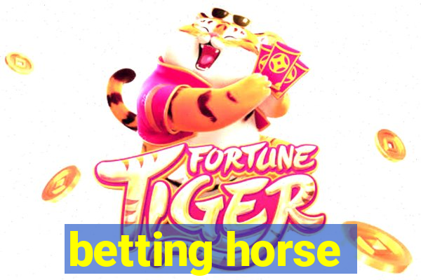 betting horse