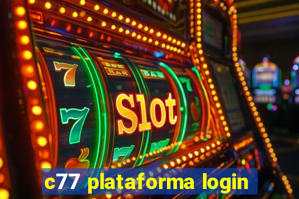 c77 plataforma login