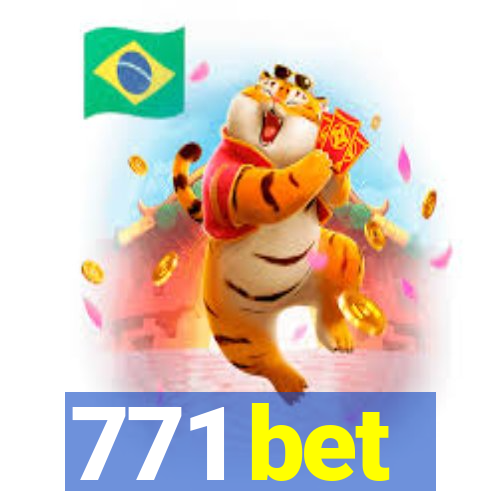 771 bet