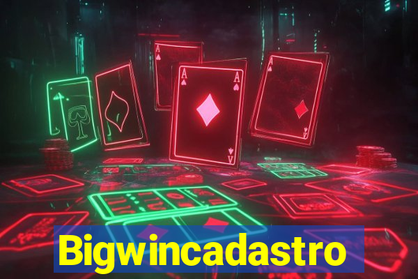 Bigwincadastro