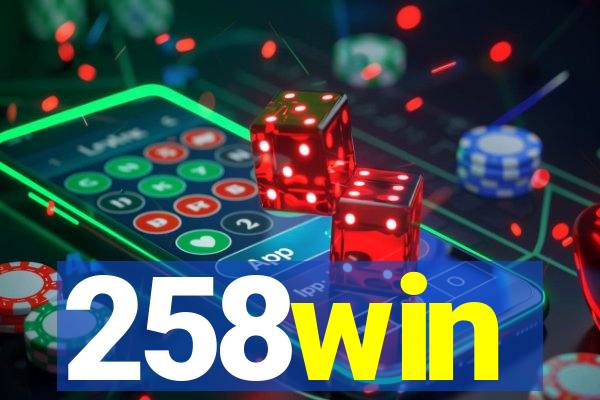 258win