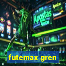 futemax gren