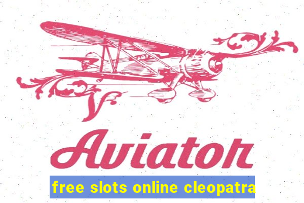 free slots online cleopatra