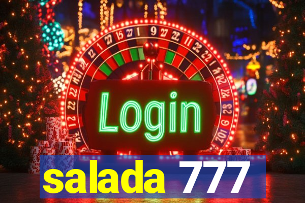 salada 777