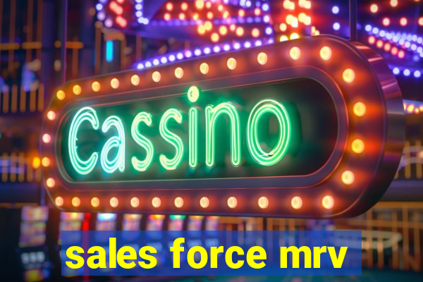 sales force mrv