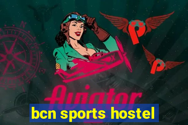 bcn sports hostel