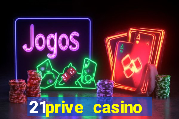 21prive casino sports betting