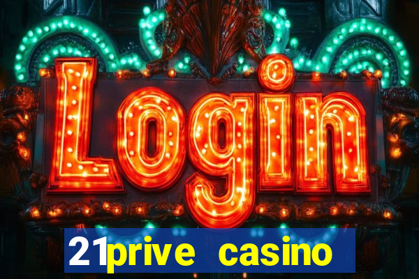 21prive casino sports betting