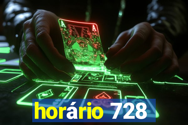 horário 728