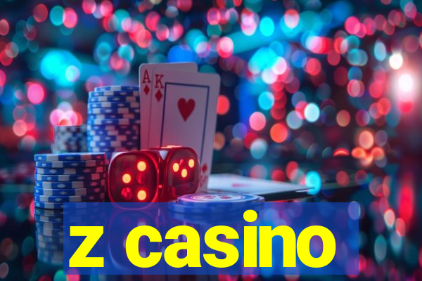 z casino