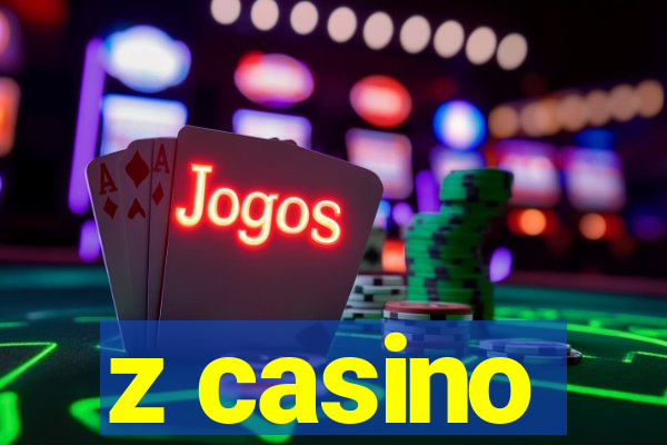 z casino