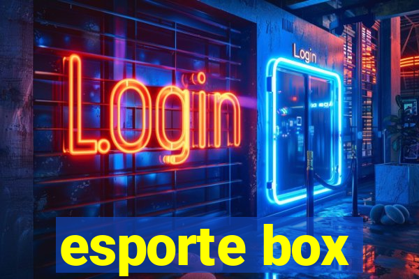 esporte box