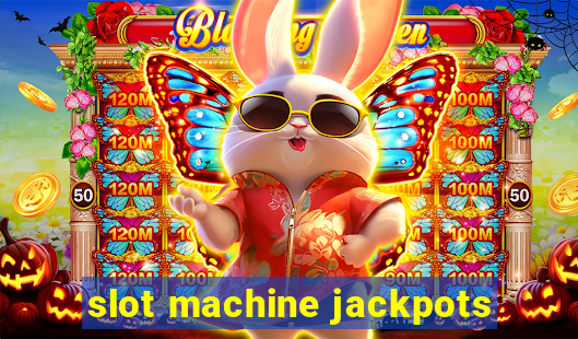 slot machine jackpots