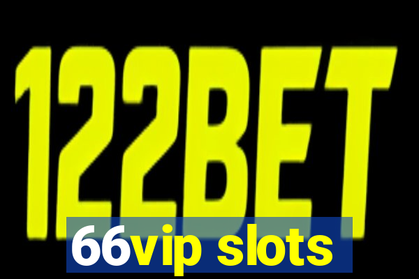 66vip slots