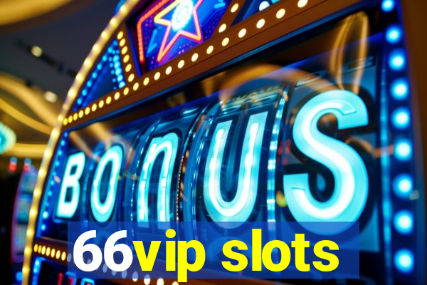 66vip slots