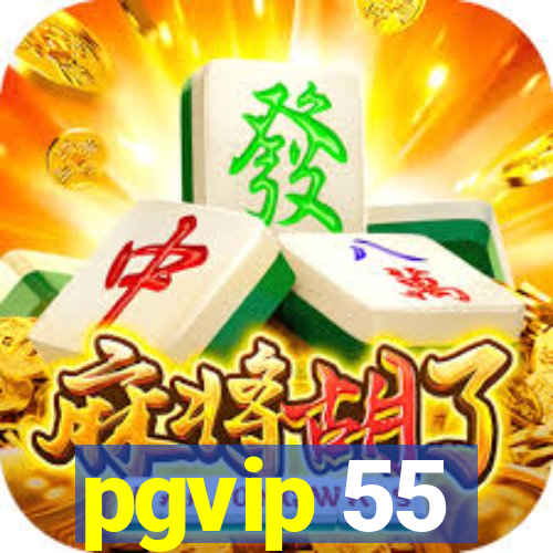 pgvip 55