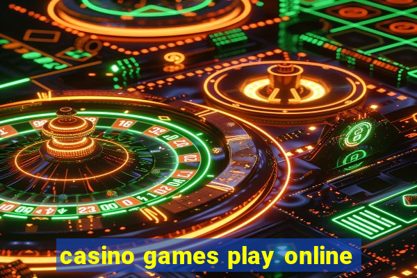 casino games play online