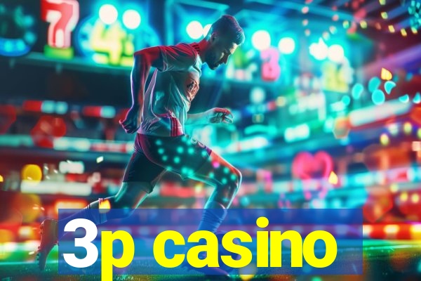 3p casino