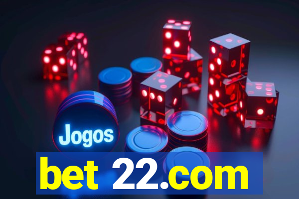 bet 22.com