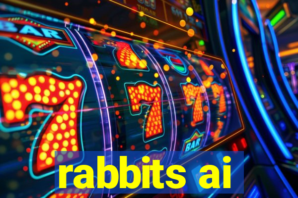 rabbits ai