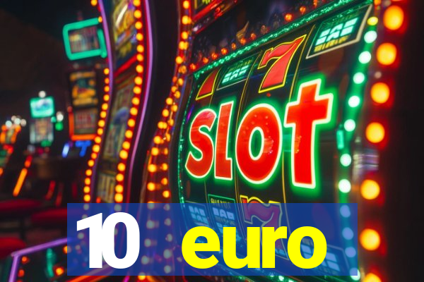 10 euro startguthaben ohne einzahlung casino