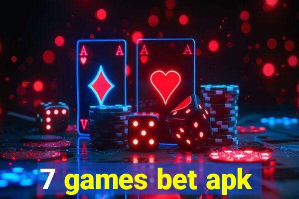 7 games bet apk