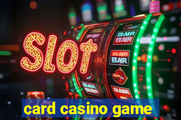 card casino game