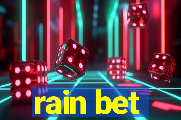 rain bet