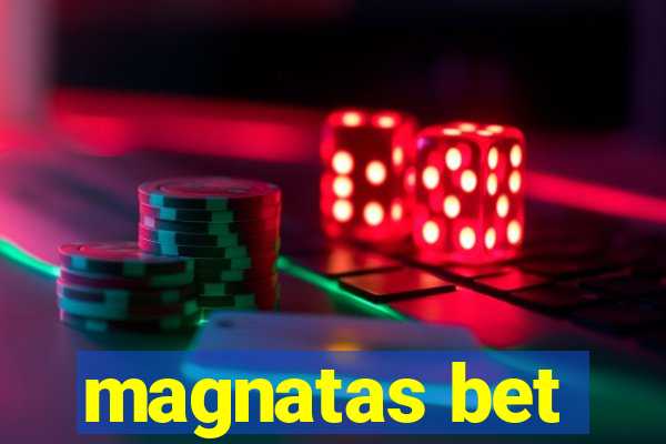 magnatas bet