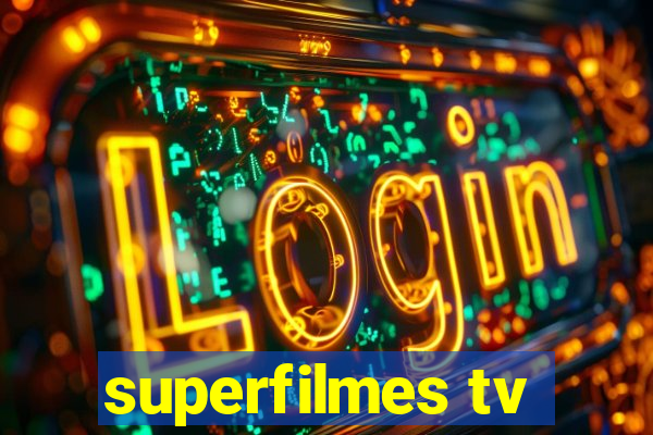 superfilmes tv