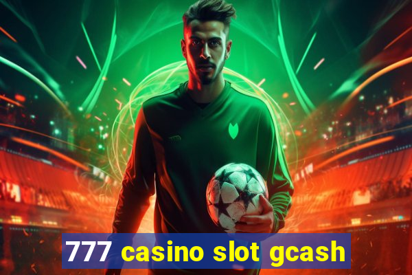 777 casino slot gcash