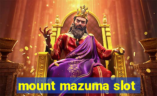 mount mazuma slot