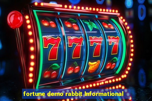 fortune demo rabbit Informational