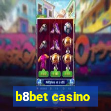 b8bet casino