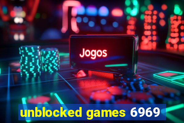 unblocked games 6969