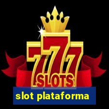 slot plataforma