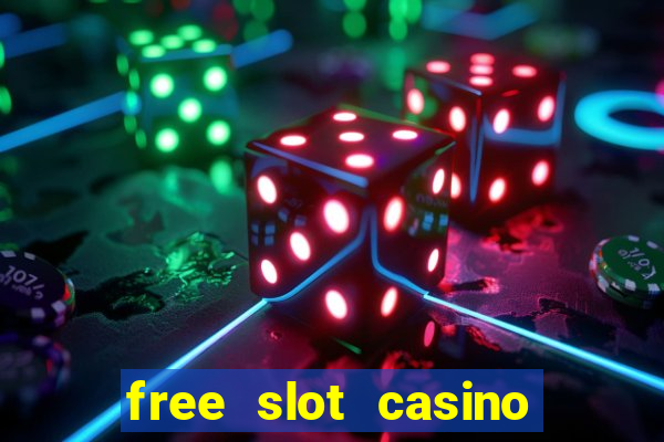 free slot casino games with bonus