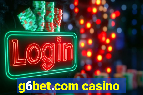 g6bet.com casino