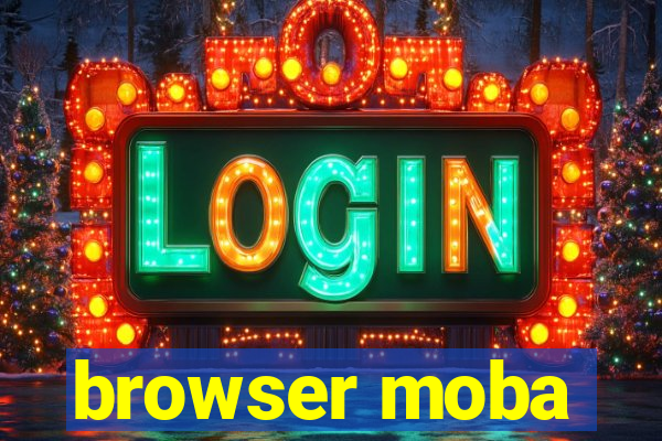 browser moba