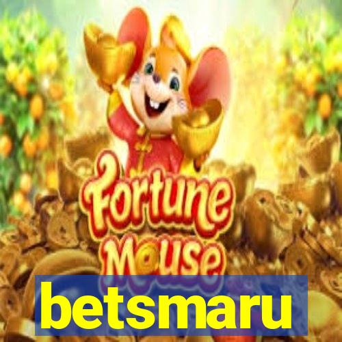 betsmaru