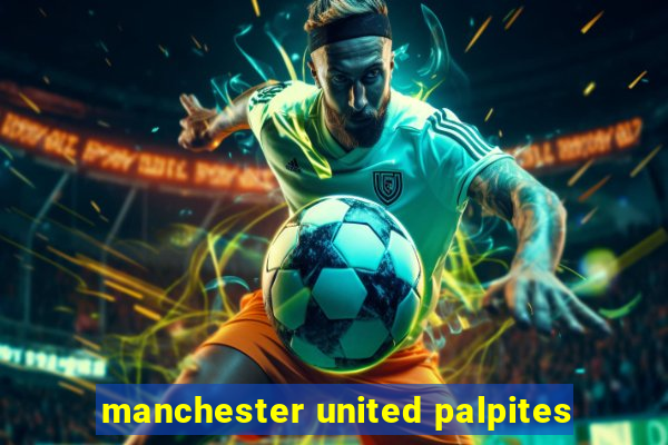 manchester united palpites