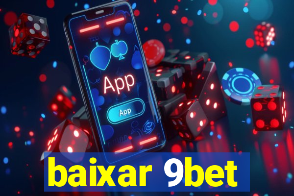 baixar 9bet