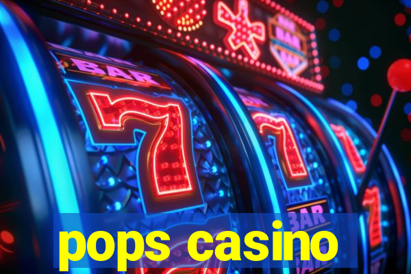 pops casino