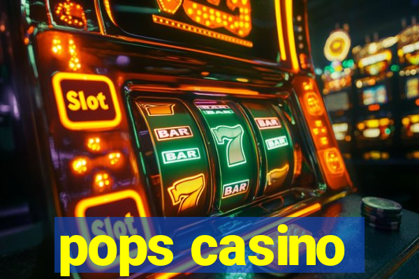 pops casino