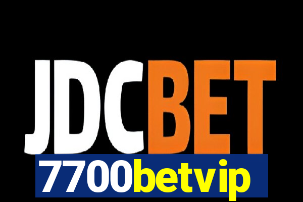 7700betvip