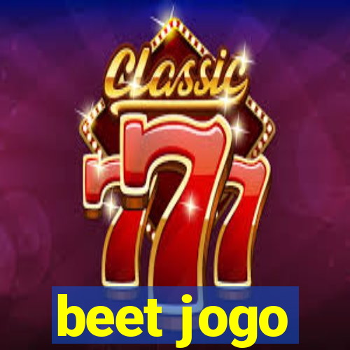 beet jogo