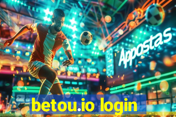 betou.io login