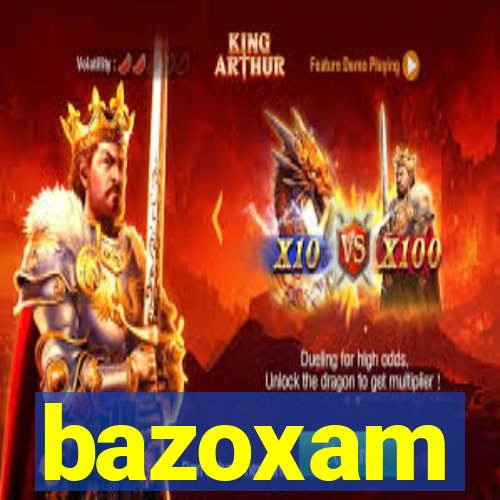 bazoxam