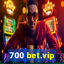 700 bet.vip